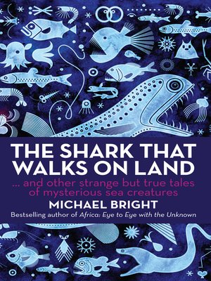 cover image of The Shark that Walks on Land